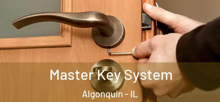 Master Key System Algonquin - IL
